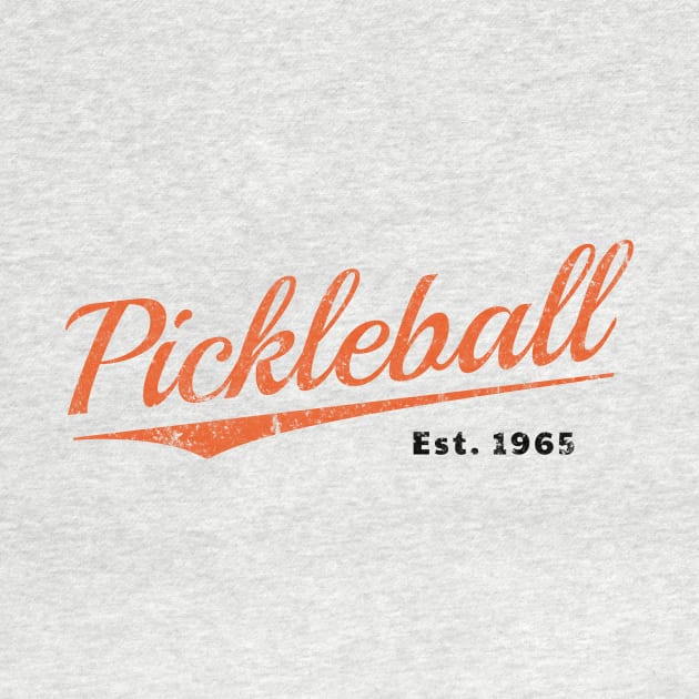 Retro Pickleball Est 1965 by whyitsme